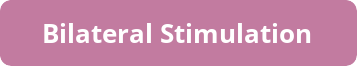 Bilateral Stimulation