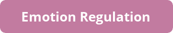 Emotion Regulation